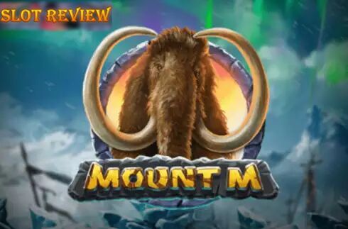 Mount M Slot Review